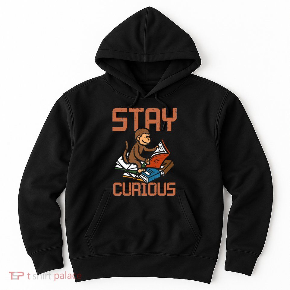 Stay Curious Monkey Reading Hoodie