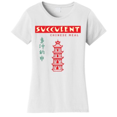 Succulent Chinese Meal Democracy Manifest Women's T-Shirt