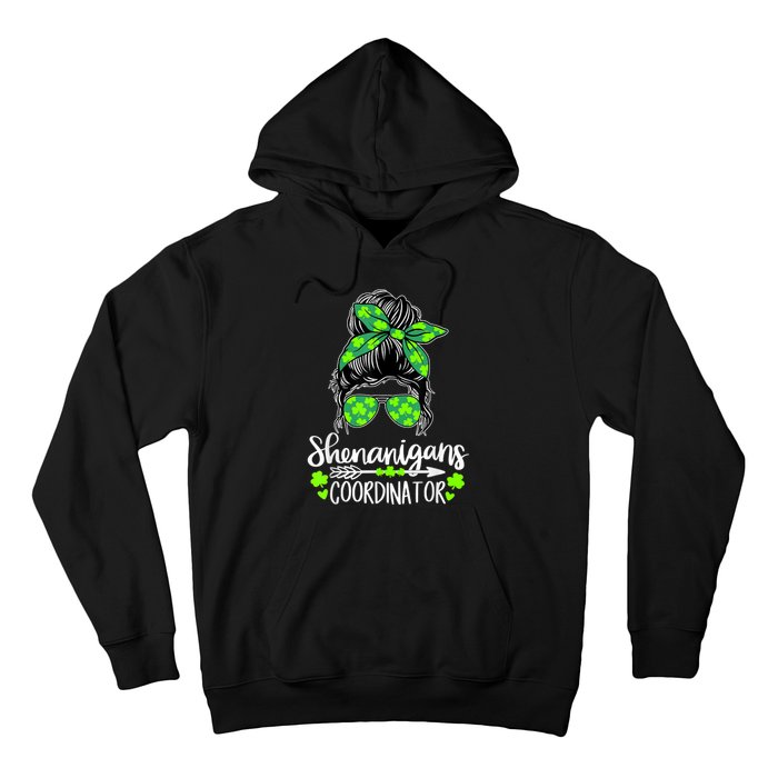 Shenanigans Coordinator Messy Bun St Patricks Day For Women Hoodie