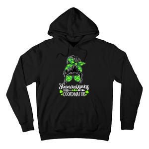 Shenanigans Coordinator Messy Bun St Patricks Day For Women Tall Hoodie