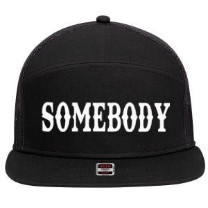 Somebody Couples Matching Somebodys Problem 7 Panel Mesh Trucker Snapback Hat