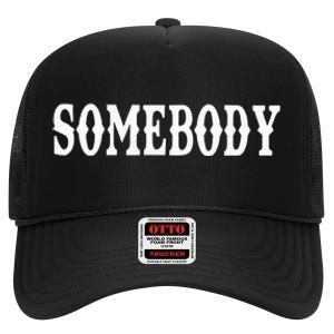 Somebody Couples Matching Somebodys Problem High Crown Mesh Back Trucker Hat