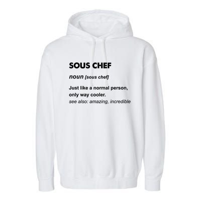 Sous Chef Meaningful Gift Garment-Dyed Fleece Hoodie