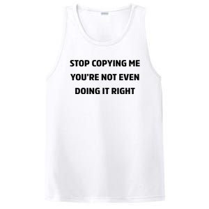 STOP COPYING ME YOU’RE NOT EVEN DOING IT RIGHT PosiCharge Competitor Tank