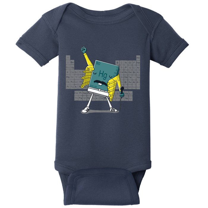 Science Chemistry Mercury Rock Meme Queen Lol Parody Freddie Baby Bodysuit