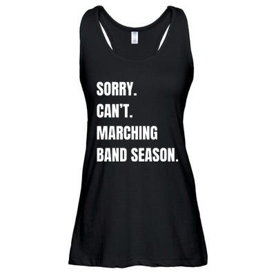 Sorry CanT Marching Band Season Ladies Essential Flowy Tank