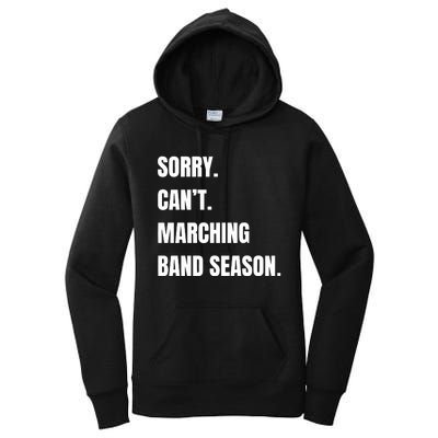 Sorry CanT Marching Band Season Women's Pullover Hoodie