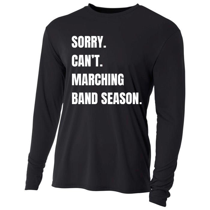 Sorry CanT Marching Band Season Cooling Performance Long Sleeve Crew