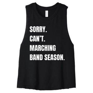 Sorry CanT Marching Band Season Women's Racerback Cropped Tank