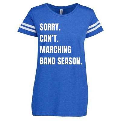 Sorry CanT Marching Band Season Enza Ladies Jersey Football T-Shirt