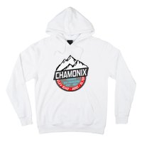 Ski Chamonix Mont Blanc France Skiing Paradise Hoodie