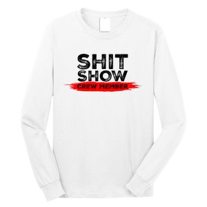 Show Crew Member Funny Text Red Black Long Sleeve Shirt