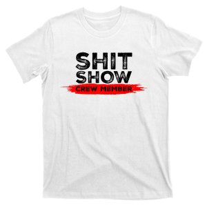 Show Crew Member Funny Text Red Black T-Shirt