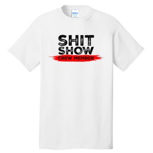 Show Crew Member Funny Text Red Black Tall T-Shirt