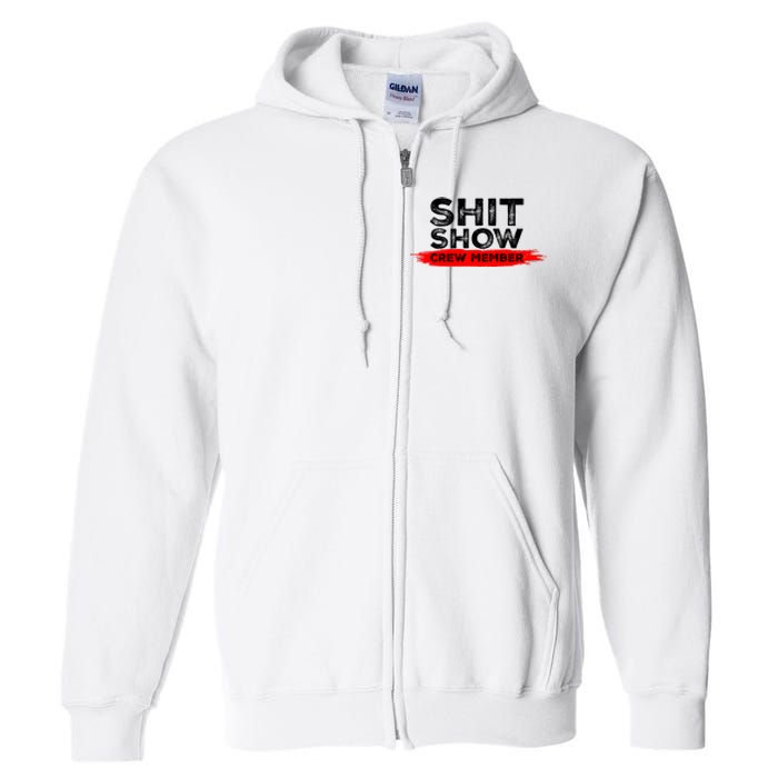 Show Crew Member Funny Text Red Black Full Zip Hoodie