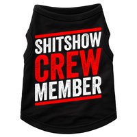 Shitshow Crew Member Expert Shitshow Coordinator Supervisors Doggie Tank