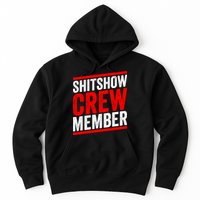 Shitshow Crew Member Expert Shitshow Coordinator Supervisors Hoodie