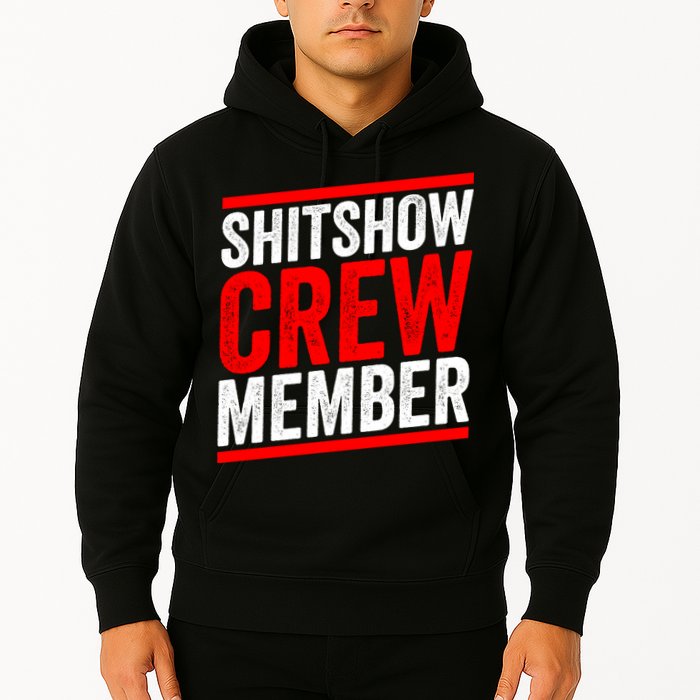 Shitshow Crew Member Expert Shitshow Coordinator Supervisors Hoodie