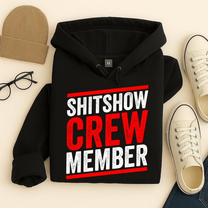 Shitshow Crew Member Expert Shitshow Coordinator Supervisors Hoodie