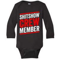 Shitshow Crew Member Expert Shitshow Coordinator Supervisors Baby Long Sleeve Bodysuit