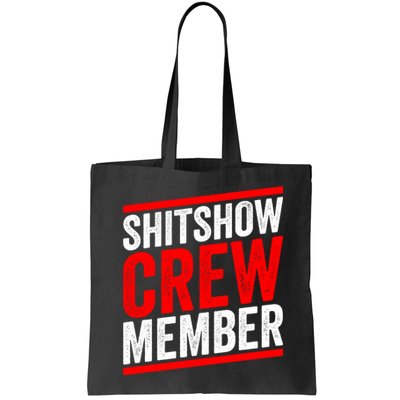 Shitshow Crew Member Expert Shitshow Coordinator Supervisors Bag