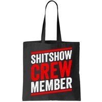 Shitshow Crew Member Expert Shitshow Coordinator Supervisors Bag