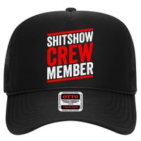 Shitshow Crew Member Expert Shitshow Coordinator Supervisors Trucker Hat