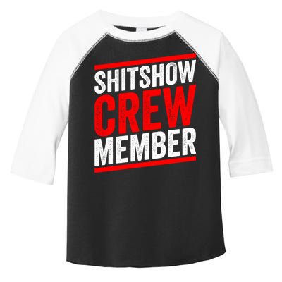 Shitshow Crew Member Expert Shitshow Coordinator Supervisors Toddler Fine Jersey T-Shirt