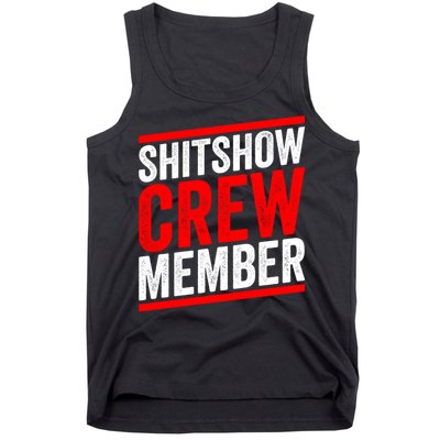 Shitshow Crew Member Expert Shitshow Coordinator Supervisors Tank Top