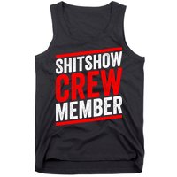 Shitshow Crew Member Expert Shitshow Coordinator Supervisors Tank Top
