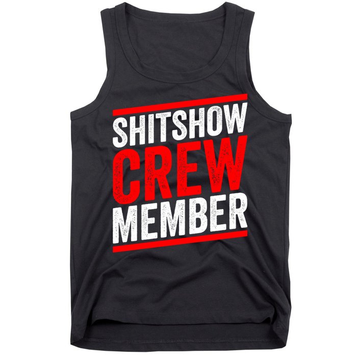 Shitshow Crew Member Expert Shitshow Coordinator Supervisors Tank Top