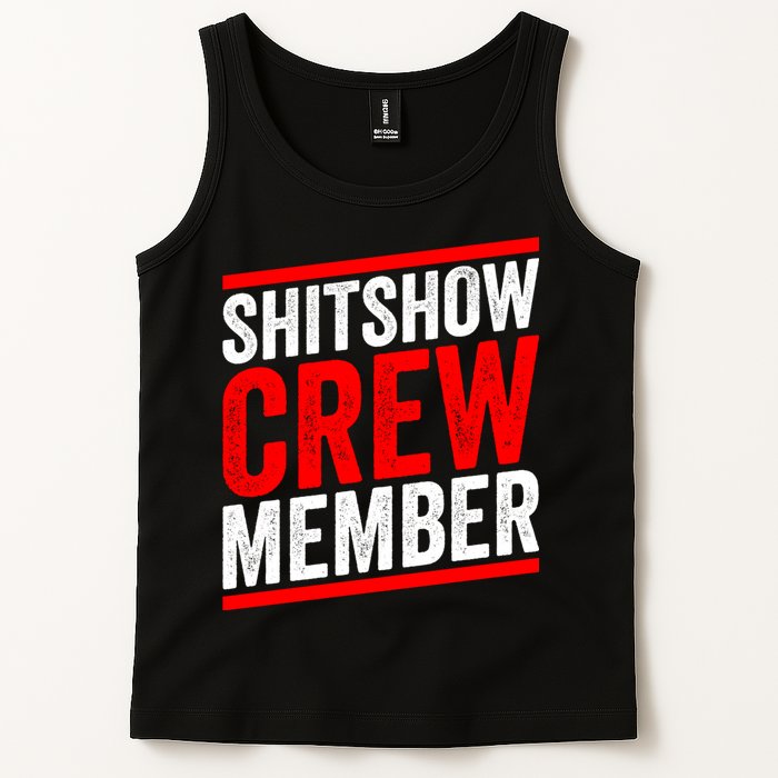Shitshow Crew Member Expert Shitshow Coordinator Supervisors Tank Top