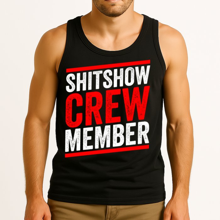 Shitshow Crew Member Expert Shitshow Coordinator Supervisors Tank Top
