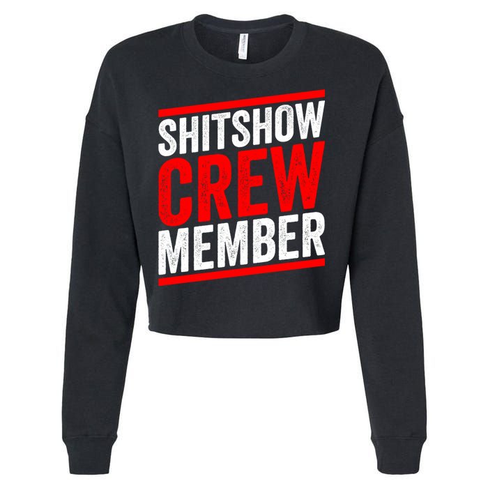 Shitshow Crew Member Expert Shitshow Coordinator Supervisors Cropped Pullover Crew
