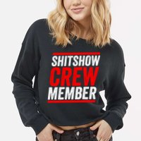 Shitshow Crew Member Expert Shitshow Coordinator Supervisors Cropped Pullover Crew