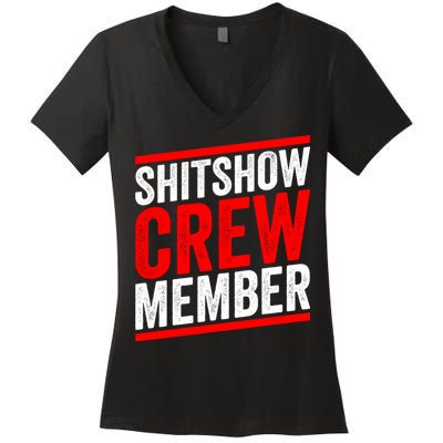 Shitshow Crew Member Expert Shitshow Coordinator Supervisors Women's V-Neck T-Shirt