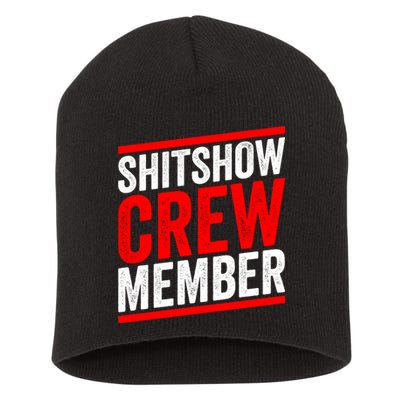 Shitshow Crew Member Expert Shitshow Coordinator Supervisors Short Acrylic Beanie