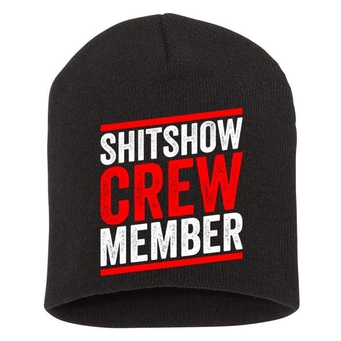Shitshow Crew Member Expert Shitshow Coordinator Supervisors Short Acrylic Beanie