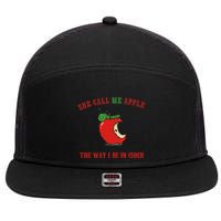 She Call Me Apple The Way I Be In Cider 7 Panel Mesh Trucker Snapback Hat