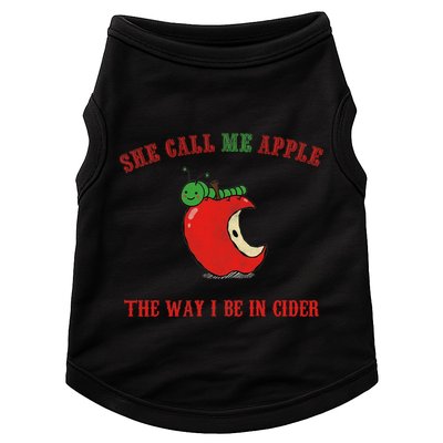 She Call Me Apple The Way I Be In Cider Doggie Tank