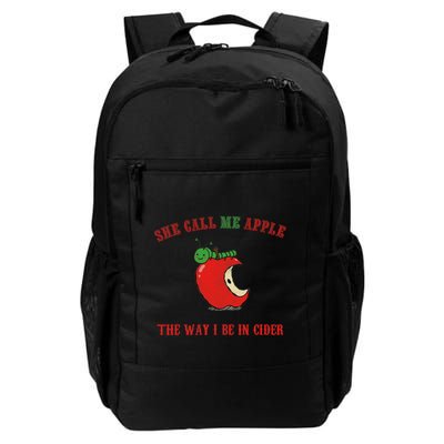 She Call Me Apple The Way I Be In Cider Backpack
