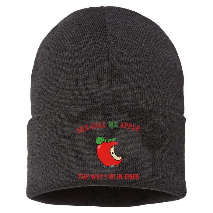 She Call Me Apple The Way I Be In Cider Sustainable Knit Beanie