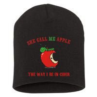 She Call Me Apple The Way I Be In Cider Short Acrylic Beanie