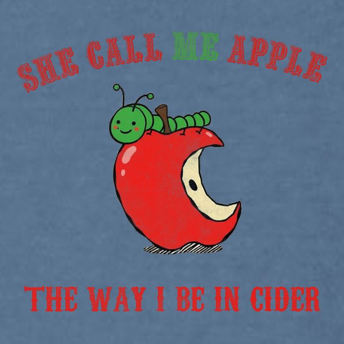 She Call Me Apple The Way I Be In Cider Garment-Dyed Sweatshirt