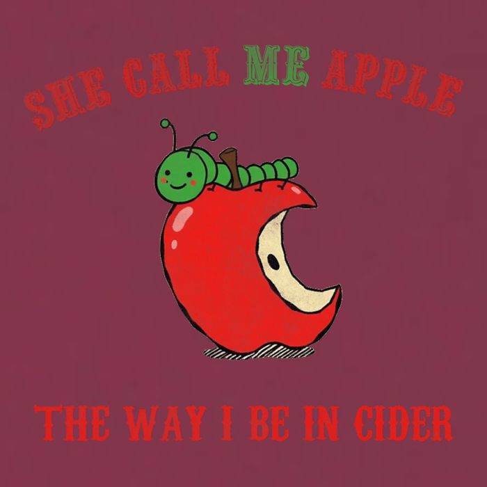 She Call Me Apple The Way I Be In Cider 16oz Travel Tumbler