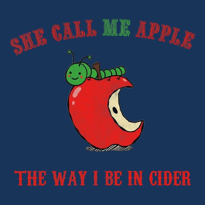 She Call Me Apple The Way I Be In Cider Infant Baby Jersey Bodysuit