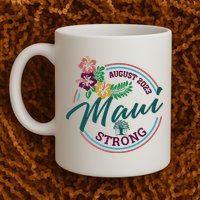 Supportive Colorful Maui Strong Lahaina Banyan Tree Mug