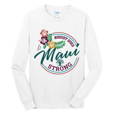 Supportive Colorful Maui Strong Lahaina Banyan Tree Tall Long Sleeve T-Shirt