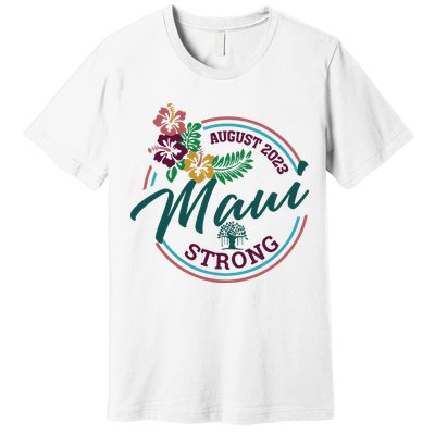 Supportive Colorful Maui Strong Lahaina Banyan Tree Premium T-Shirt