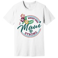 Supportive Colorful Maui Strong Lahaina Banyan Tree Premium T-Shirt